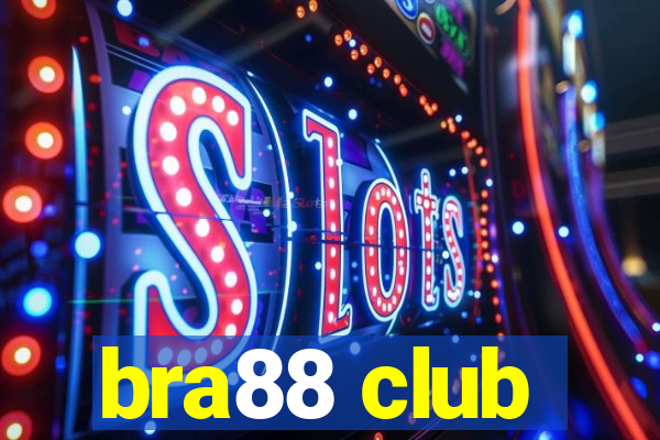 bra88 club